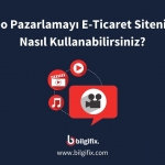 Video Pazarlamayı E-Ticaret Sitenizde Nasıl Kullanabilirsiniz